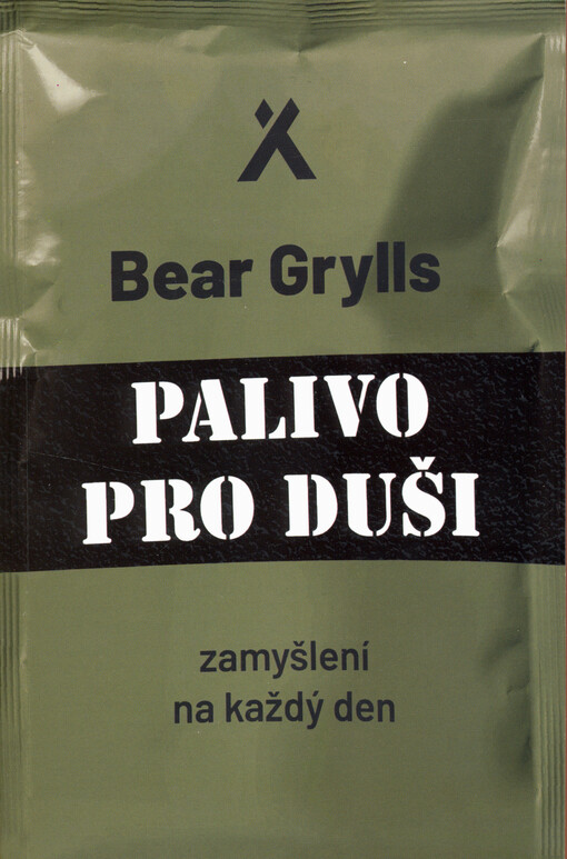 Palivo pro duši : zamyšlení na každý den