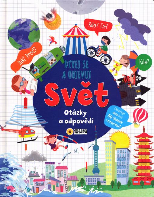 Dívej se a objevuj. Svět