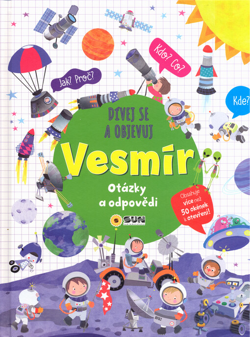 Dívej se a objevuj. Vesmír