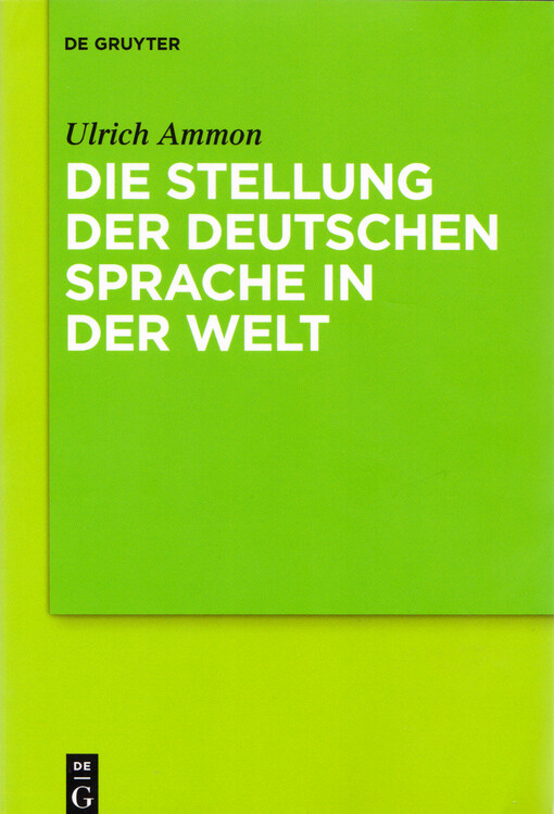 Die Stellung der deutschen Sprache in der Welt