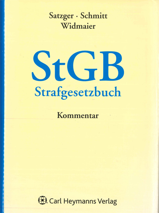 StGB : Strafgesetzbuch : Kommentar