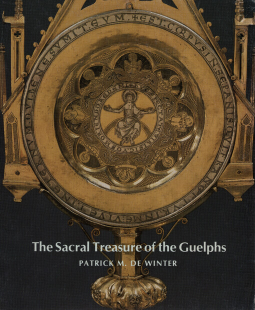 The sacral treasure of the Guelphs