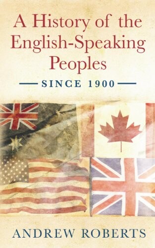 A History of the English Speaking Peoples Since 1900