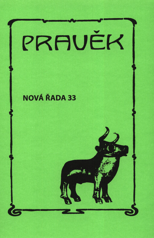 Pravěk : časopis moravských a slezských archeologů : nová řada