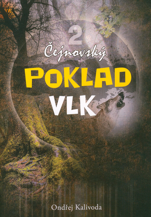 Čejnovský poklad. 2, Vlk