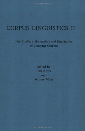 Corpus Linguistics Ii.(Costerus NS 57) (Costerus New Series)