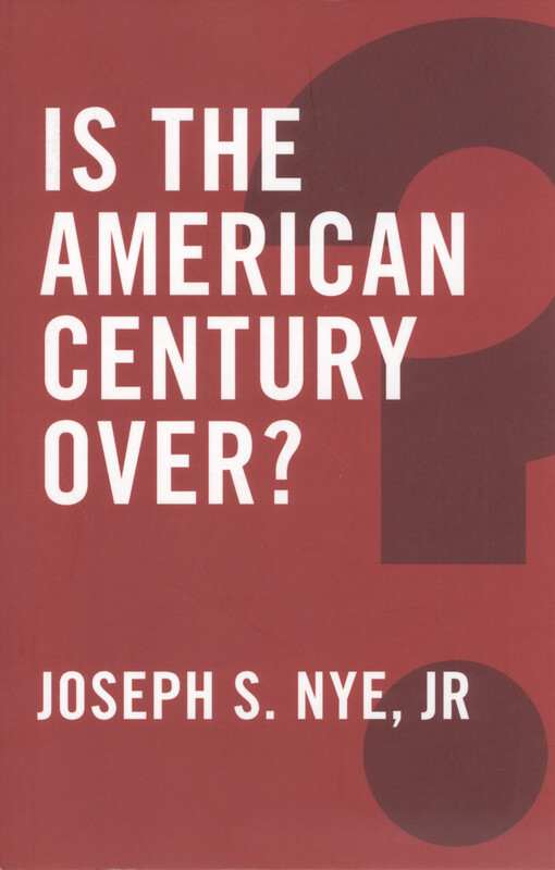 Is the American century over?