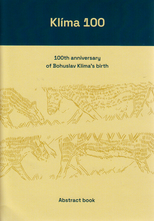 Klíma 100 : 100th anniversary of Bohuslav Klíma’s birth : abstract book : March 26-28th 2025