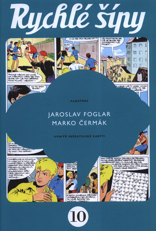 Rychlé šípy, 10. díl