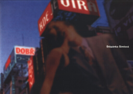 Štěpánka Šimlová : sladké sny za hořkých nocí : Galerie hl. města Prahy: Staroměstská radnice : 20.2.-29.4.2001