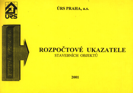 Rozpočtové ukazatele stavebních objektů : bytová výstavba