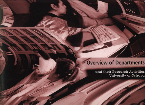 Overview of Departments and their Research Activities - University of Ostrava