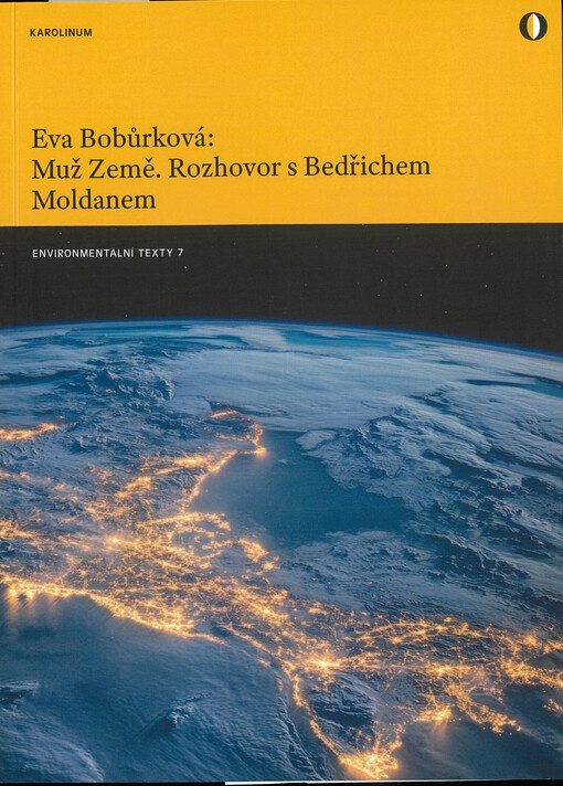 Muž Země : rozhovor s Bedřichem Moldanem