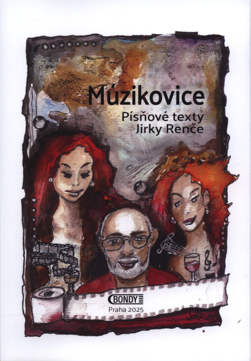 Múzikovice : písňové texty Jirky Renče