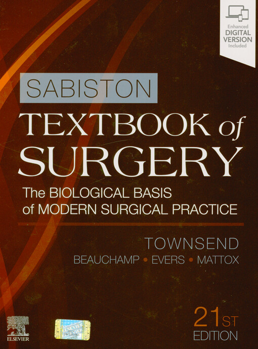 Sabiston textbook of surgery : teh biological basic of modern surgical practice