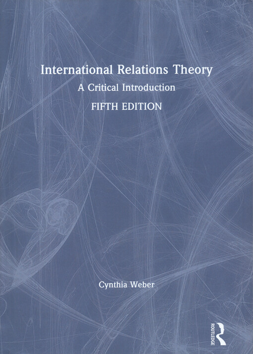 International relations theory : a critical introduction