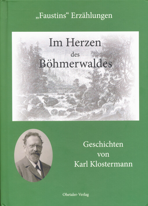 Im Herzen des Böhmerwaldes : 