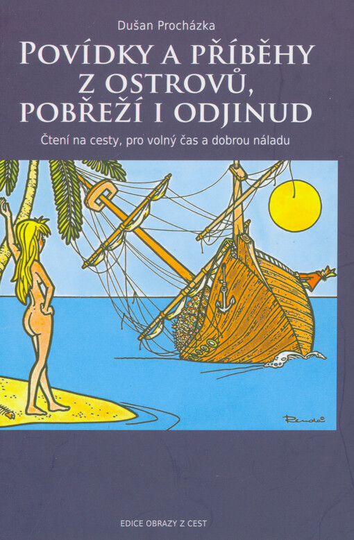 Povídky a příběhy z ostrovů, pobřeží i odjinud : čtení na cesty, pro volný čas a dobrou náladu