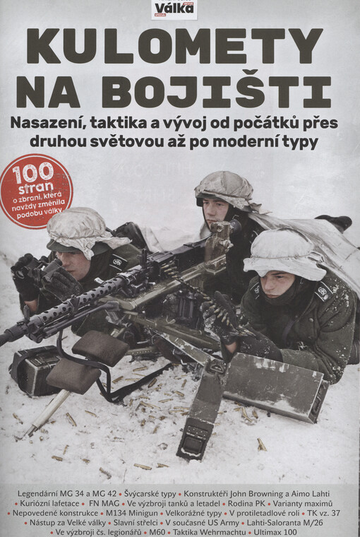 Kulomety na bojišti : nasazení, taktika a vývoj od počátků přes druhou světovou až po moderní typy
