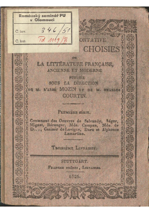 Collection portrtative d'oeuvres choisies de la littérature franҫaise ancienne et moderne. Troisième Livraison
