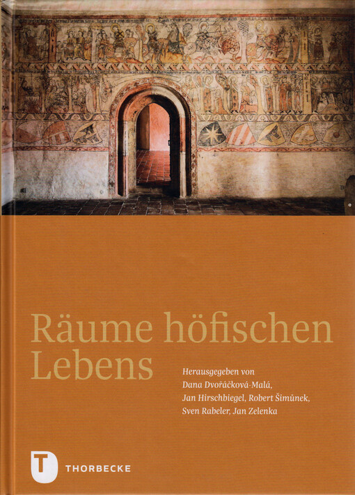 Räume höfischen Lebens : Sammelband zur internationalen Konferenz des Forschungszentrums Höfe und Residenzen am Historischen Institut der Akademie der Wissenschaften der Tschechischen Republik, des Projekts Corona regni Bohemiae/Krone der Königreichs Böhmen des Instituts für Tschechische Geschichte der Philosophischen Fakultät der Karlsuniversität Prag und des Projekts Residenzstädte im Alten Reich (1300-1800) der Niedersächsischen Akademie der Wissenschaften zu Göttingen, Prag, 1. Oktober 2021