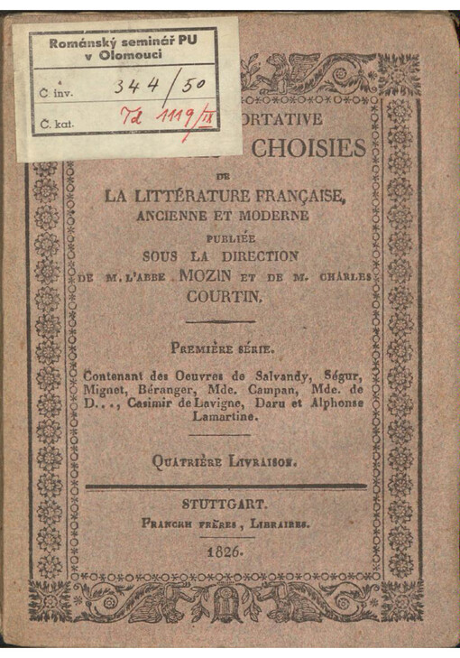 Collection portative d'oeuvres choisies de la littérature franҫaise ancienne et moderne. Quatrième Livraison