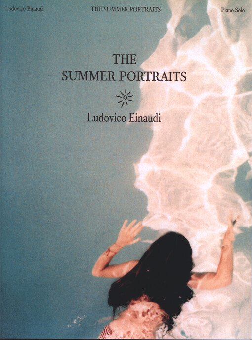 The Summer Portraits : piano solo