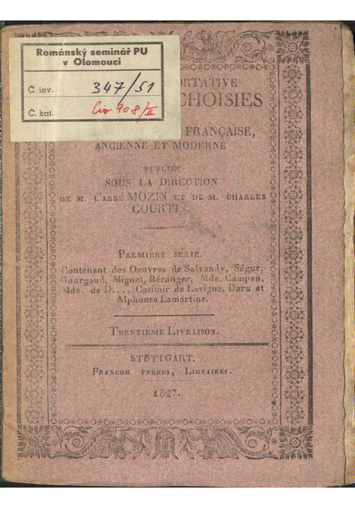 Collection portative d'oeuvres choisies de la littérature franҫaise ancienne et moderne. Trentième Livraison