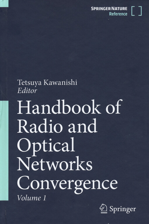 Handbook of radio and optical networks convergence