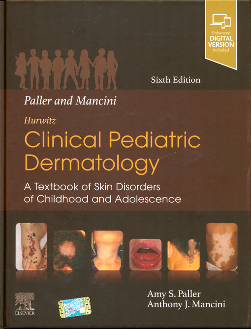 Hurwitz clinical pediatric dermatology : a textbook of skin disorders of childhood and adolescence