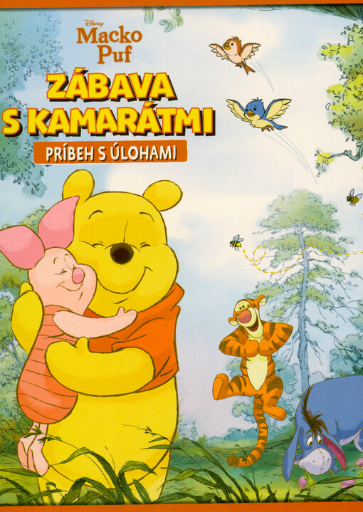 Macko Puf : zábava s kamarátmi : príběh s úlohami