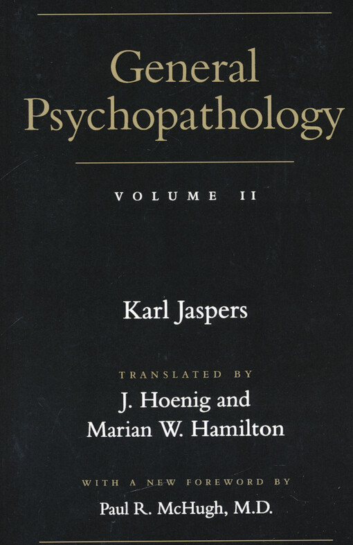 General psychopathology. Volume Two