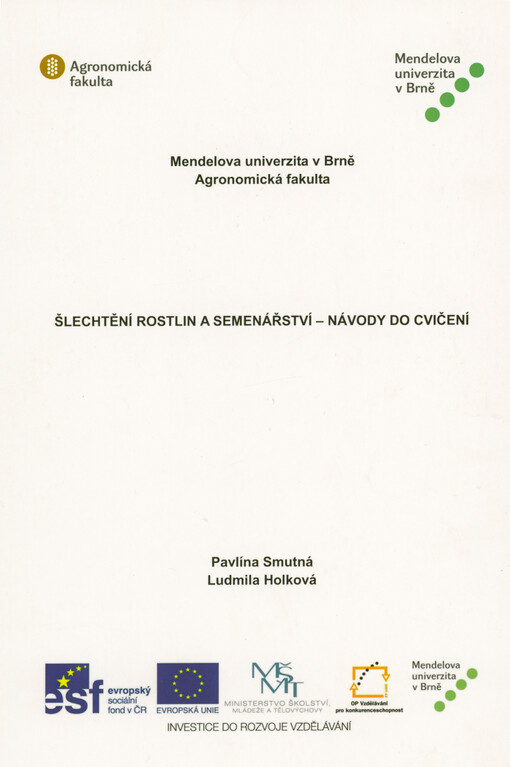 Šlechtění rostlin a semenářství - návody do cvičení