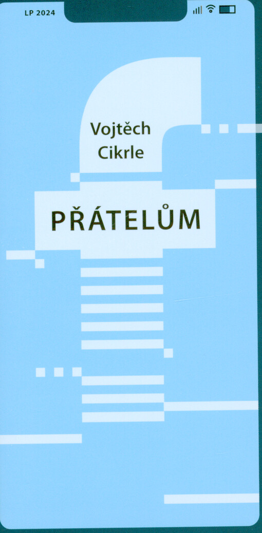 Přátelům známým i neznámým