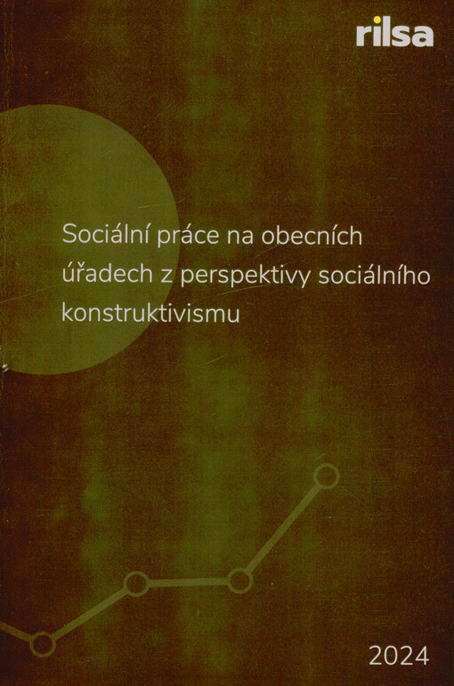 Sociální práce na obecních úřadech z perspektivy sociálního konstruktivismu