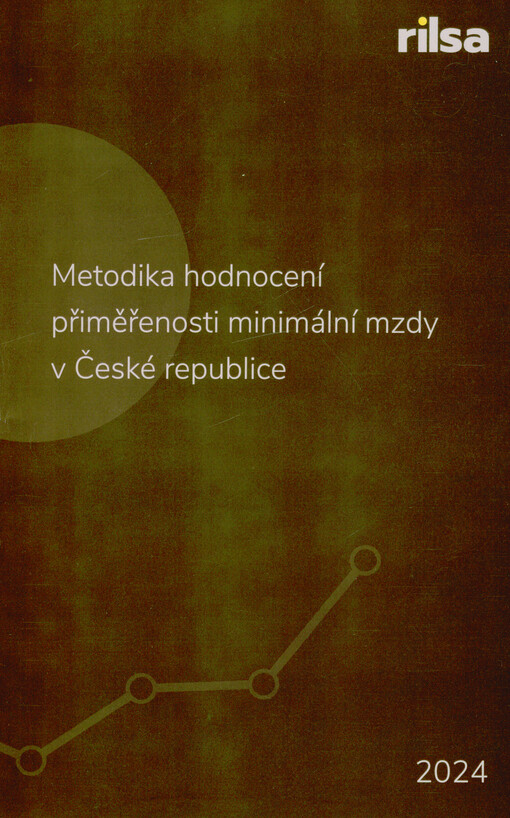 Metodika hodnocení přiměřenosti minimální mzdy v České republice