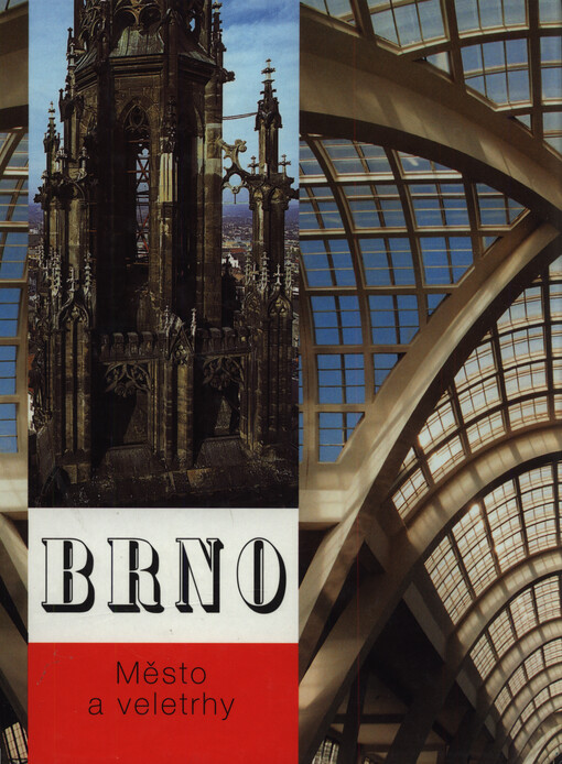 Brno : město a veletrhy