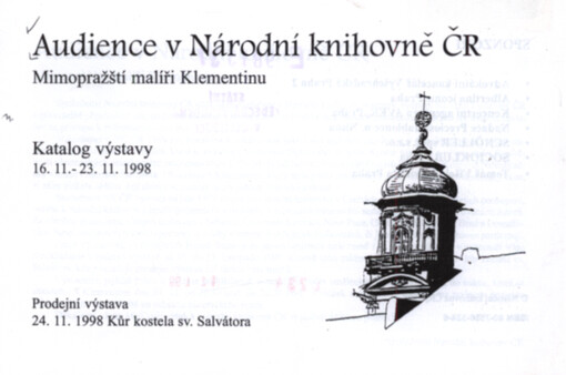 Audience v Národní knihovně ČR : mimopražští malíři Klementinu