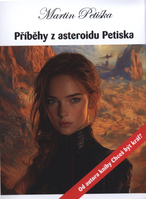 Příběhy z asteroidu Petiska : vzpomínkářka neboli Fiona : z Daidalových dobrodružství na asteroidu Petiska : (sci-fi romaneto)