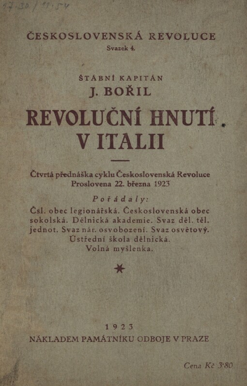 Revoluční hnutí v Italii :čtvrtá přednáška cyklu Československá Revoluce : proslovena dne 22. března 1923