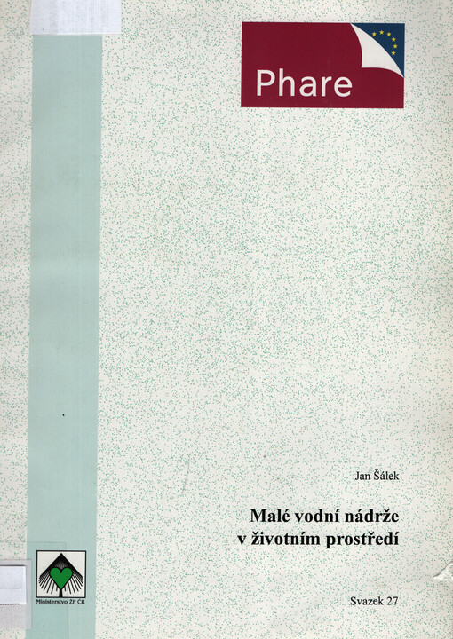 Malé vodní nádrže v životním prostředí