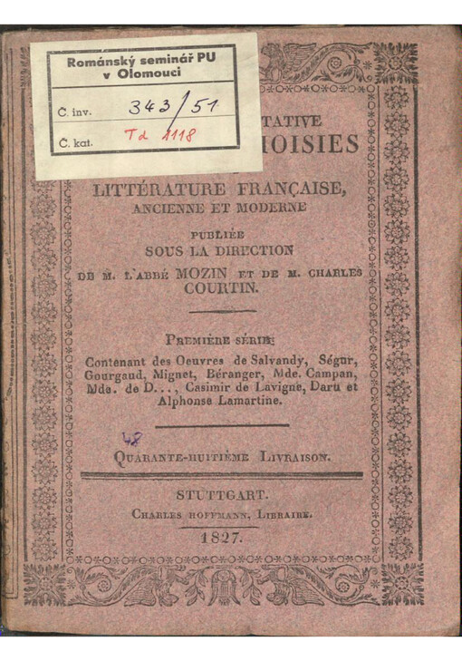 Collection portative d'oeuvres choisies de la littérature franҫaise ancienne et moderne. Quarante-huitième Livraison