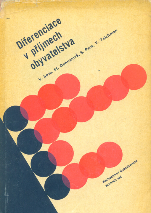 Diferenciace v příjmech obyvatelstva : hlavní činitelé diferenciace v příjmech na osobu a tendence jejího dalšího vývoje