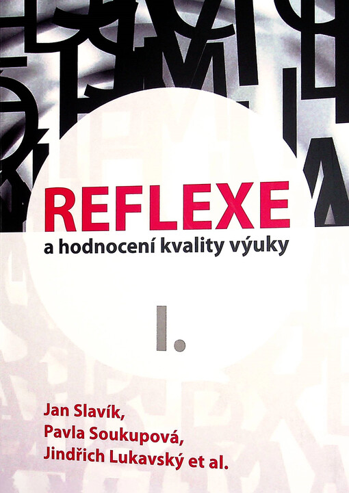 Reflexe a hodnocení kvality výuky. I.