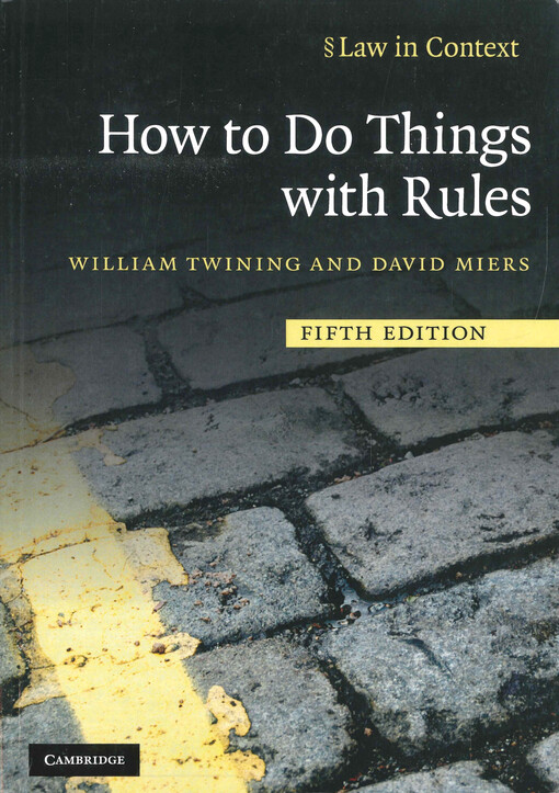 How to do things with rules : a primer of interpretation