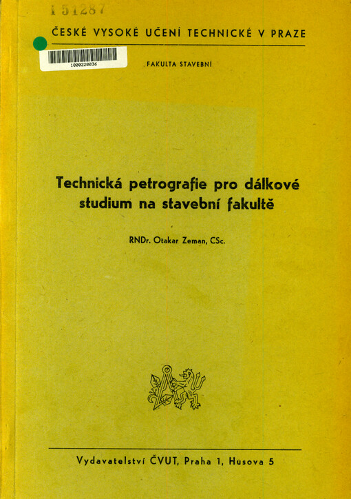 Technická petrografie pro dálkové studium na stavební fakultě