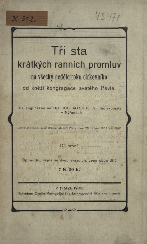 Tři sta krátkých ranních promluv na všecky neděle roku církevního od kněží kongregace svatého Pavla