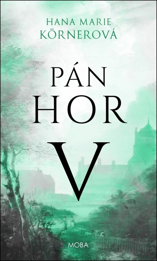 Pán hor, 5. díl