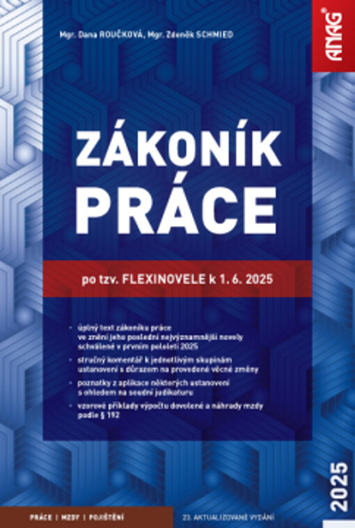 Zákoník práce : po tzv. flexinovele k 1.6.2025