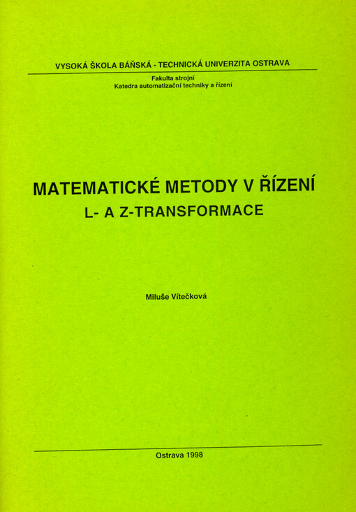 Matematické metody v řízení : L- a Z-transformace